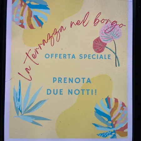 بيت ضيافة La Terrazza Nel Borgo 3*